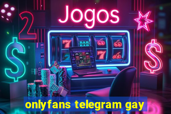 onlyfans telegram gay